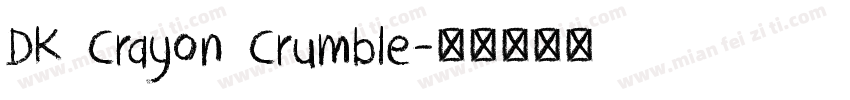 DK Crayon Crumble字体转换